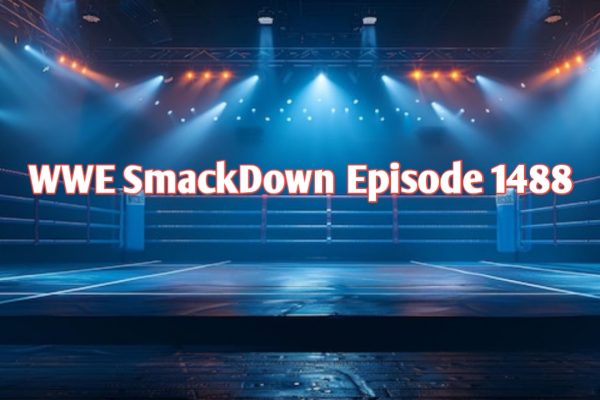 WWE SmackDown Episode 1488