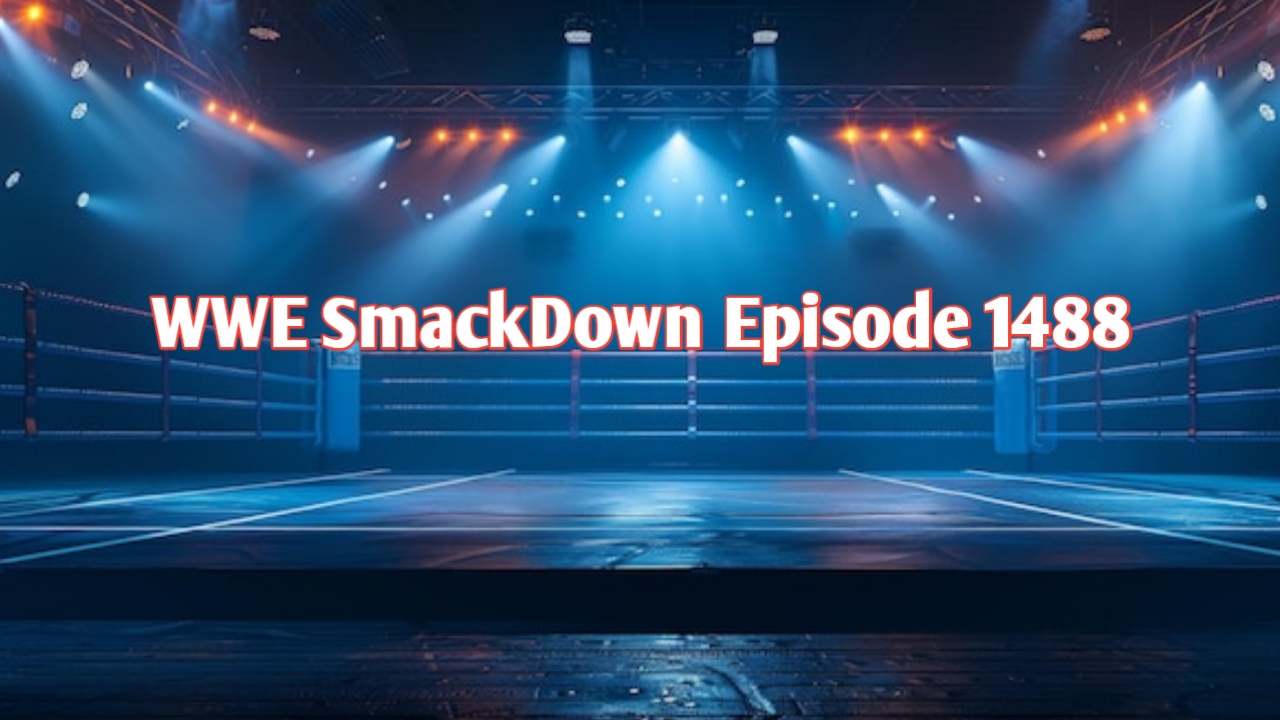 WWE SmackDown Episode 1488