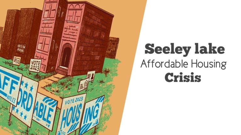 Seeley Lake Affordable Housing Crisis