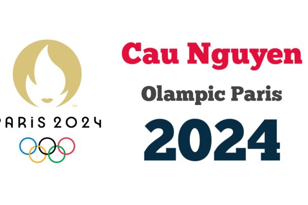 Cau Nguyen Olympic Paris 2024