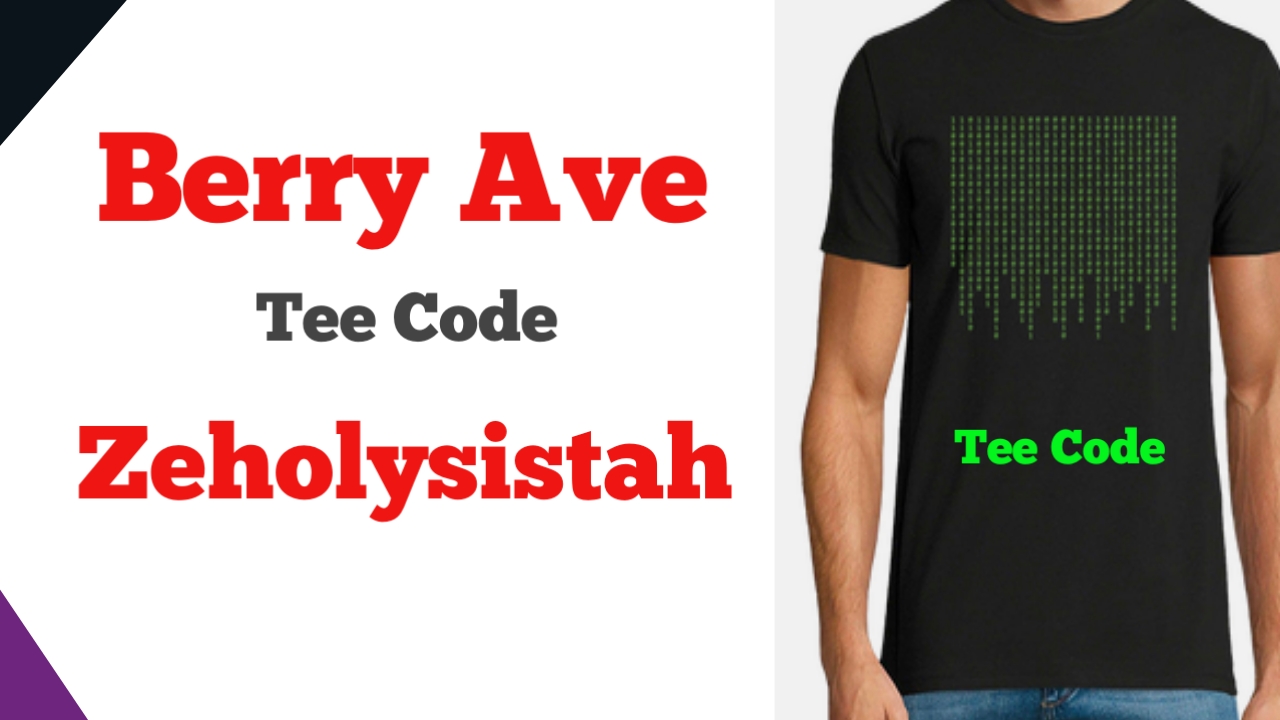 Berry Ave Tee Code Zeholysistah