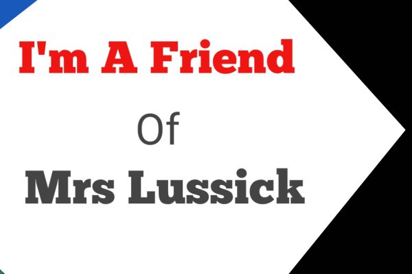 I’m A Friend of Mrs Lussick