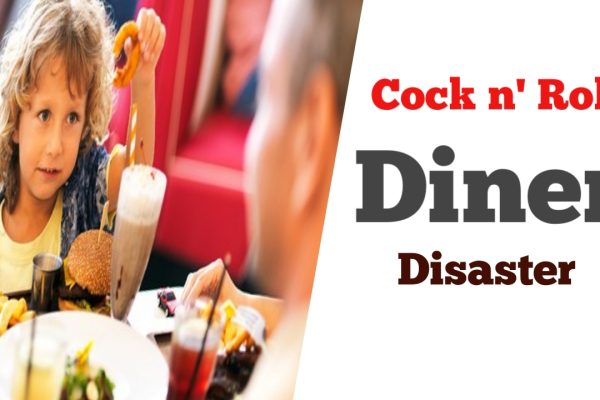 Cock n’ Roll Diner Disaster