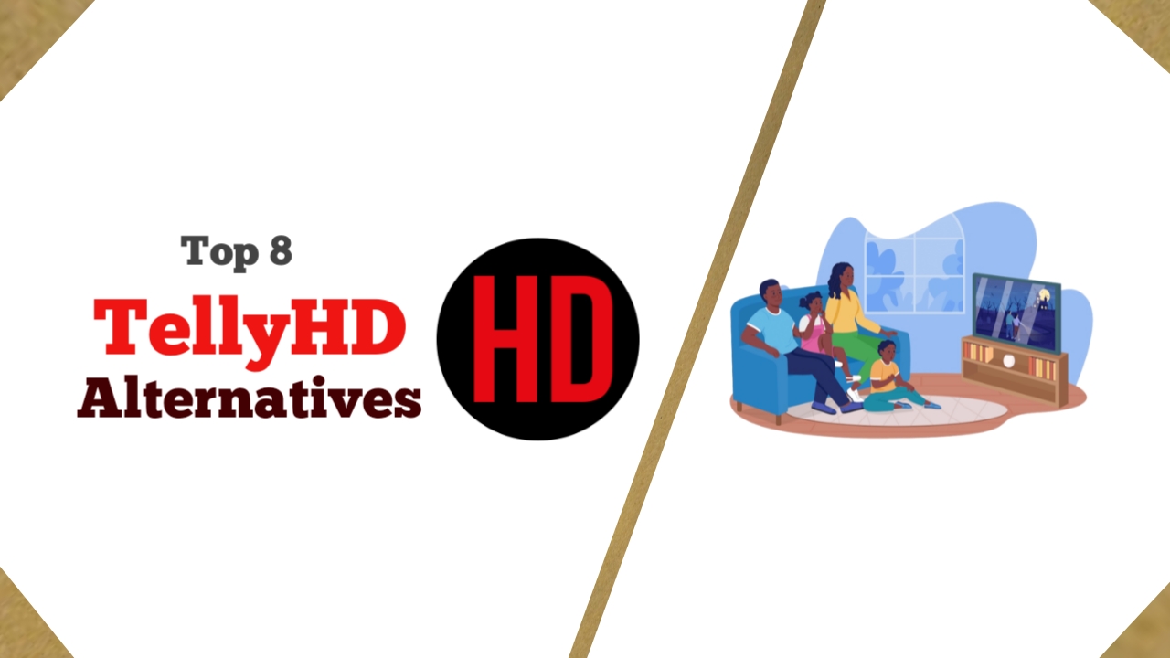 Top 8 TellyHD Alternatives