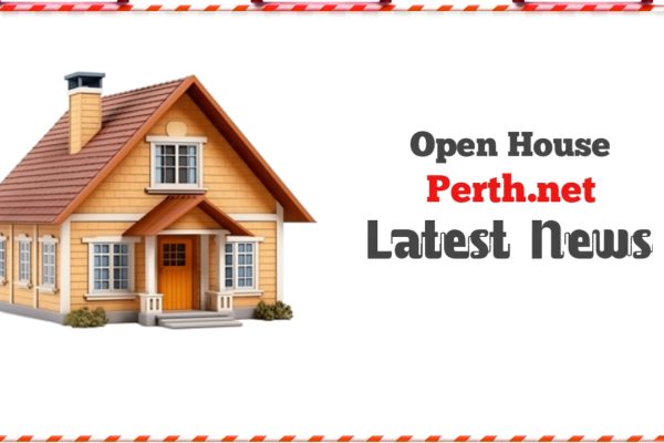 Open House Perth.net Latest News